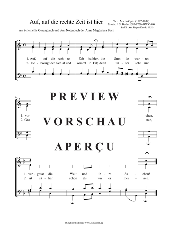 Auf auf die rechte Zeit ist hier BWV 440 (Gemischter Chor) (Gemischter Chor) von Johann Sebastian Bach
