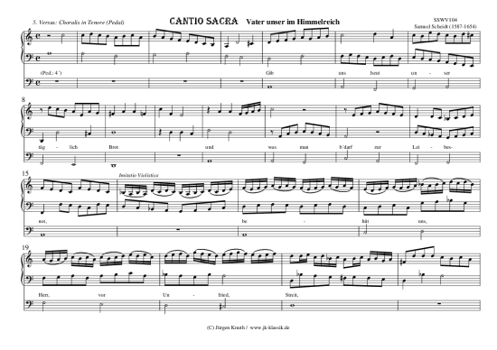 CANTIO SACRA Vater unser im Himmelreich 5. Versus Choralis in Tenore (Pedal) (Orgel Solo) (Orgel Solo) von Samuel Scheidt 1587-1654