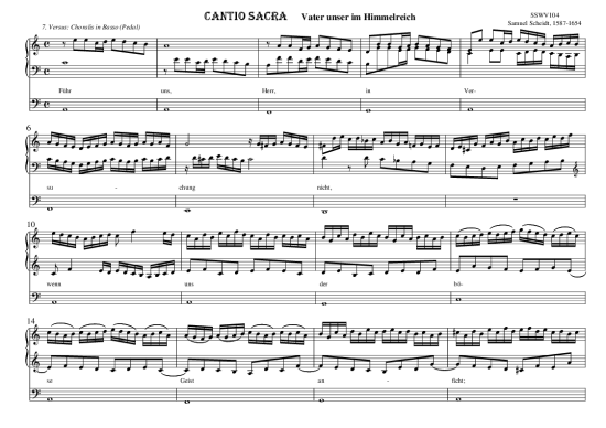 CANTIO SACRA Vater unser im Himmelreich 7. Versus Choralis in Basso (CF-Pedal) (Orgel Solo) (Orgel Solo) von Samuel Scheidt 1587-1654