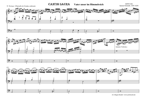 CANTIO SACRA Vater unser im Himmelreich 9. Versus Choralis in Cantu colorato (CF-Pedal) (Orgel Solo) (Orgel Solo) von Samuel Scheidt 1587-1654