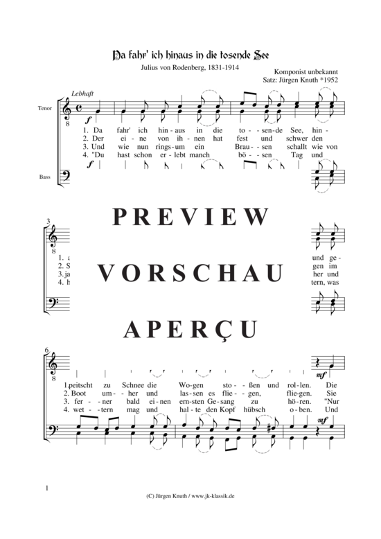 Da fahr ich hinaus in die tosende See (M nnerchor) (M nnerchor) von unbekannt Satz J rgen Knuth 