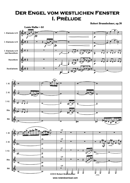 Der Engel vom westlichen Fenster (Klarinettenquartett Partitur) (Quartett (Klarinette)) von Robert Brunnlechner (5 S auml tze)