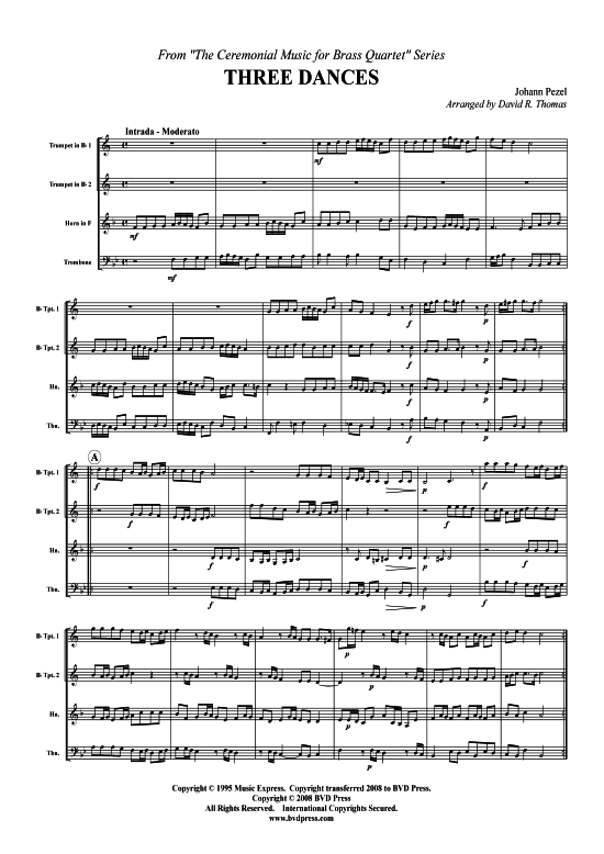 Drei T nze (2xTromp in B Horn in F (Pos) Pos) (Quartett (Blech Brass)) von Johann Pezel (arr. Thomas)