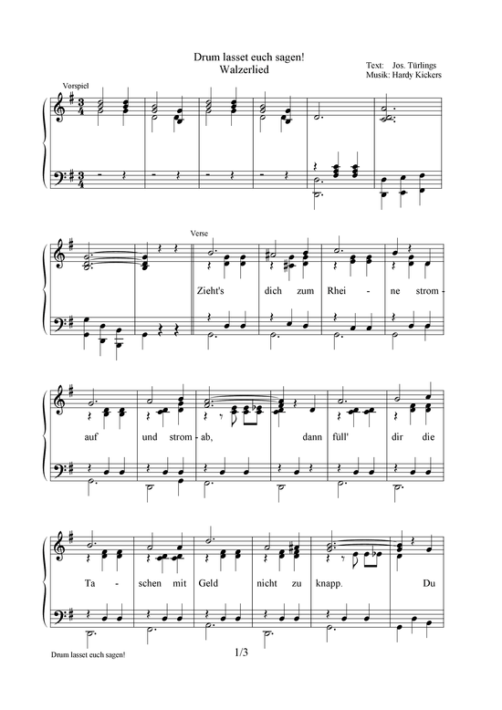 Drum lasset euch sagen (Klavier + unterlegter Text) (Klavier  Gesang) von Hardy Kickers