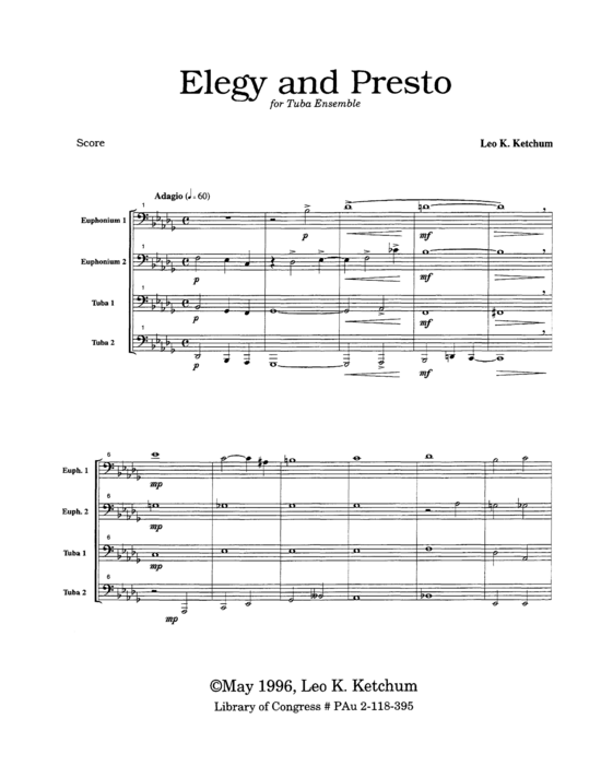 Elegy and Presto (Tuba Quartett EETT) (Quartett (Tuba)) von Leo Ketchum
