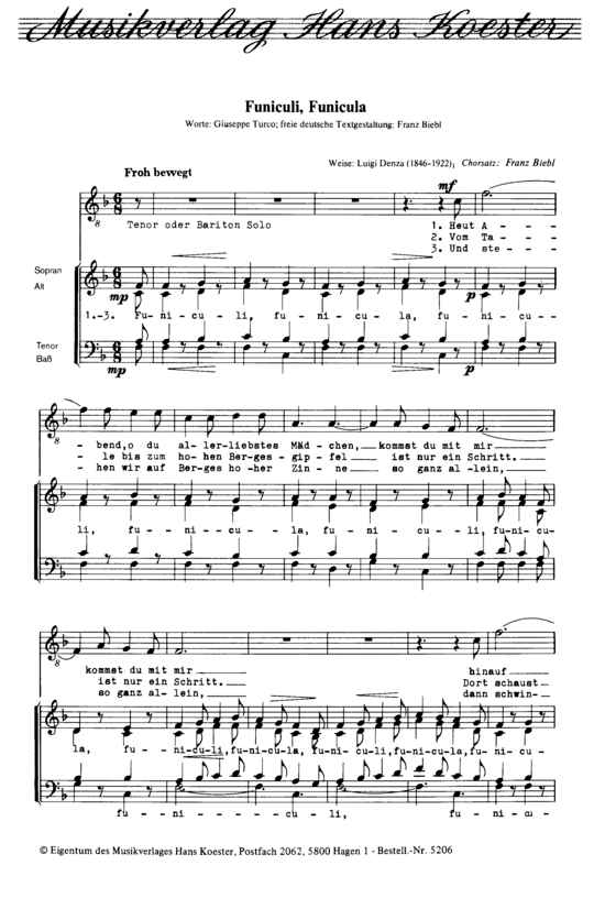 Funiculi Funicula (Tenor Bariton-Solo + Gemischter Chor) (Gemischter Chor Soli) von Luigi Denza (Satz Franz Biebl)