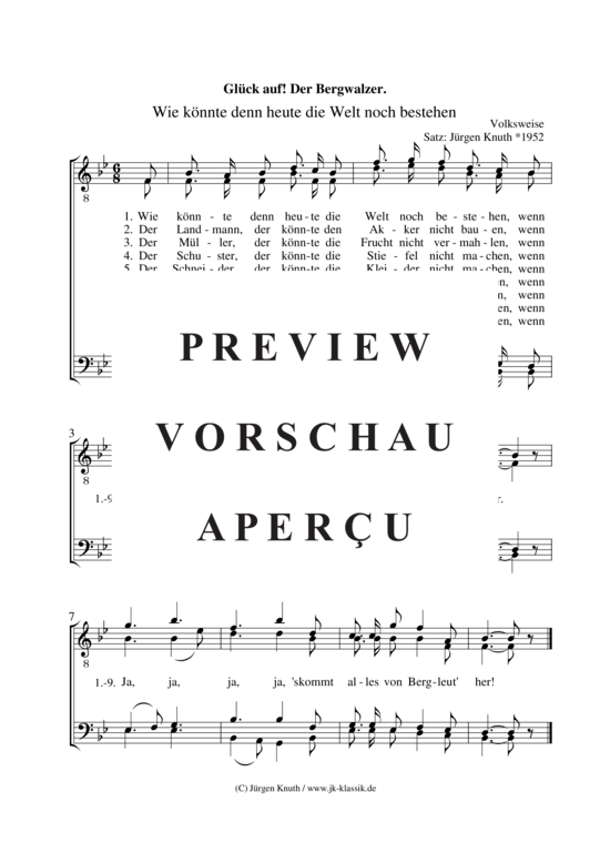 Gl ck auf Der Bergwalzer (Wie k nnte denn heute die Welt noch bestehen) (M nnerchor) (M nnerchor) von unbekannt Satz J rgen Knuth 