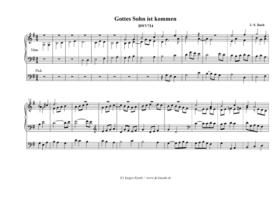 Gottes Sohn ist kommen BWV724 (Orgel Solo) (Orgel Solo) von Johann-Sebastian Bach (1685-1750)
