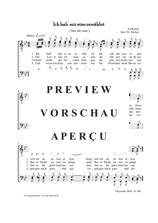 Ich hab mir eine erw hlet ( Nur die eine ) (M nnerchor) (M nnerchor) von unbekannt  Satz Fr. Silcher 1789-1860