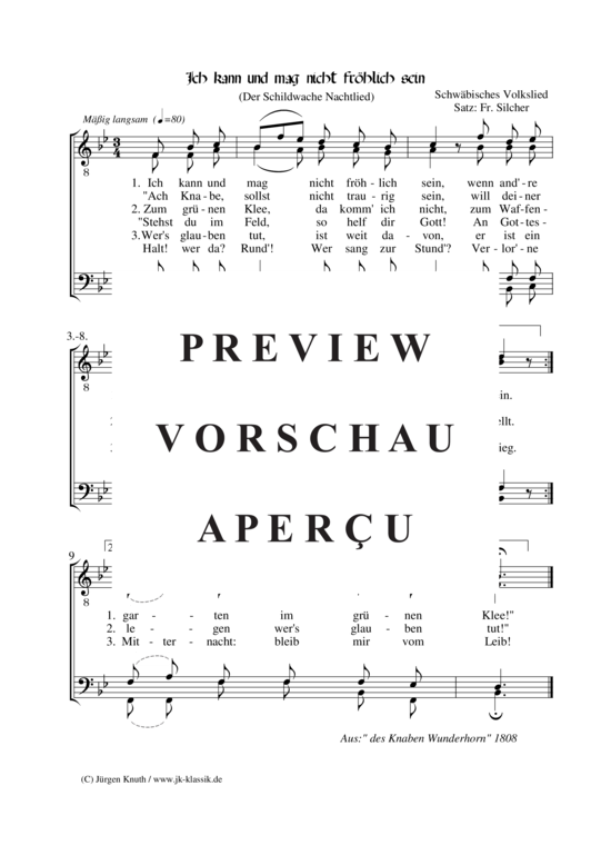Ich kann und mag nicht fr hlich sein (Der Schildwache Nachtlied) (M nnerchor) (M nnerchor) von unbekannt  Satz Fr. Silcher 1789-1860