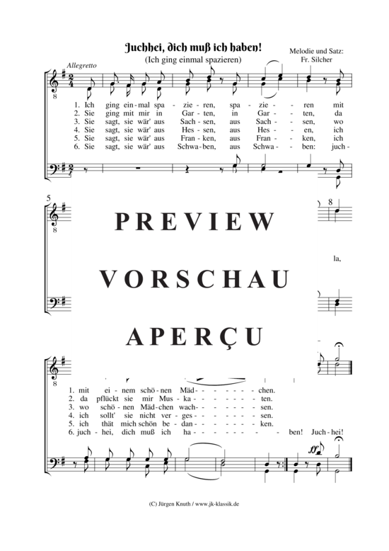 Juchhei, dich muß ich haben Ich ging einmal spazieren Männerchor - PDF Noten von Friedrich Silcher