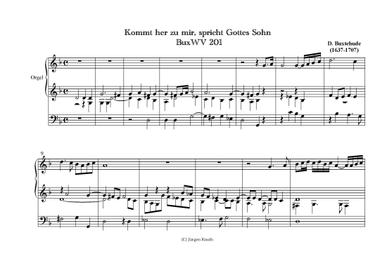 Kommt her zu mir spricht Gottes Sohn BuxWV 201 (Orgel Solo) (Orgel Solo) von Dietrich Buxtehude 1637-1707