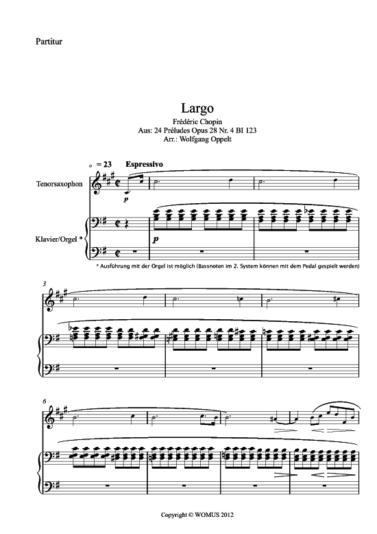 Largo op. 28 Nr. 4 (Tenor Saxophon + Klavier) (Klavier  Tenor Saxophon) von Frederic Chopin (arr. WO)