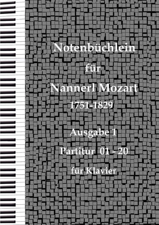 Notenb chlein f r Nannerl Mozart Band 1 (Klavier Solo) (Klavier Solo) von Leopold Mozart 