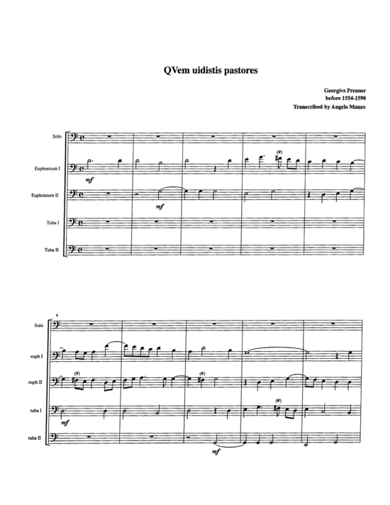 Qvem uidistis pastores (Tuba Quartett EETT + Euphonium Solo) (Quintett (Tuba)) von Georgivs Prenner
