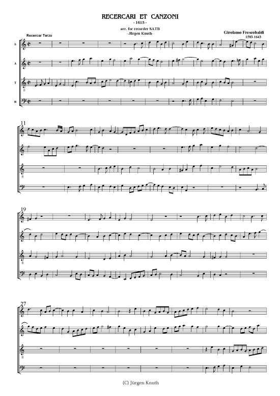 Recercari et Canzoni (Blockfl ten-Quartett) (Quartett (Fl te)) von Girolamo Frescobaldi Arr. J rgen Knuth