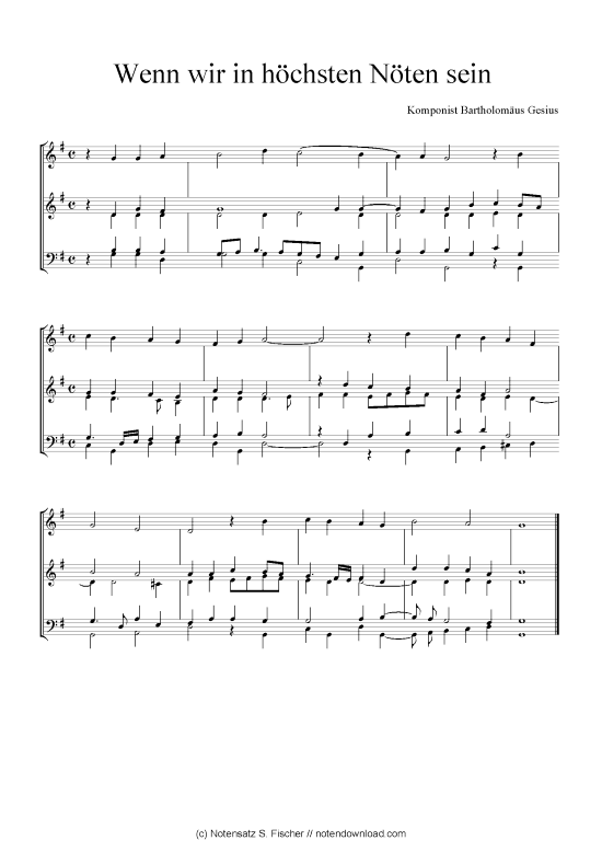 Wenn wir in h chsten N ten sein (Quartett in C) (Quartett (4 St.)) von Bartholom us Gesius