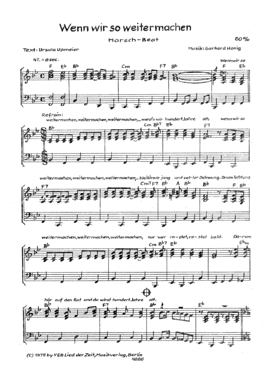 Wenn wir so weitermachen (Klavier + Gesang) (Klavier Gesang  Gitarre) von Gerhard Honig Ursula Upmeier (1975)
