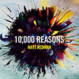 10,000 reasons bless the lord piano, vocal & guitar chords right hand melody matt redman