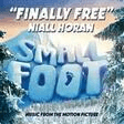 finally free from smallfoot piano, vocal & guitar chords right hand melody niall horan