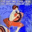 five foot two, eyes of blue has anybody seen my girl ukulele ray henderson