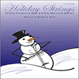 holiday strings piano opt. string ensemble robert s. frost