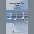 somewhere out there from an american tail arr. audrey snyder satb choir linda ronstadt & james ingram