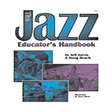 the jazz educator's handbook part 2 instrumental method doug beach and jeff jarvis