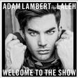 welcome to the show featuring laleh piano, vocal & guitar chords adam lambert