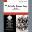 yuletide favorites volume i ssaa choir various
