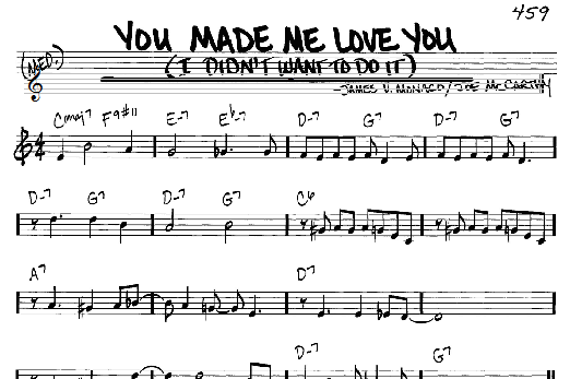 You Made Me Love You (I Didn't Want To Do It) (Real Book  Melody & Chords  C Instruments) von Joe McCarthy