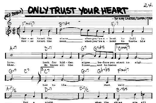Only Trust Your Heart (Real Book  Melody, Lyrics & Chords) von Sammy Cahn