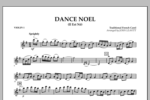 Dance Noel (Il Est Ne) - Violin 1 (Orchestra) von John Leavitt