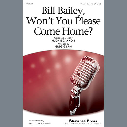 Produktbild zu: Bill Bailey, Won't You Please Come Home (arr. Greg Gilpin)
