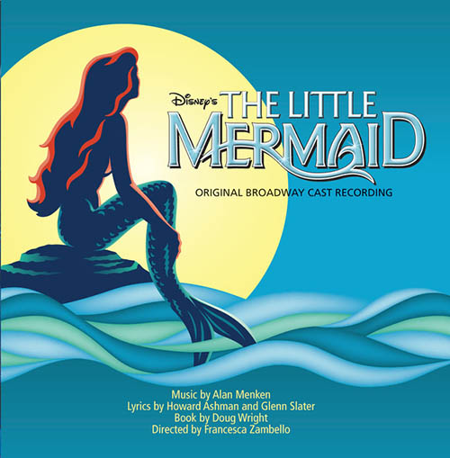 cover: Fathoms Below (from The Little Mermaid: A Broadway Musical), Alan Menken, The Little Mermaid (Musical)