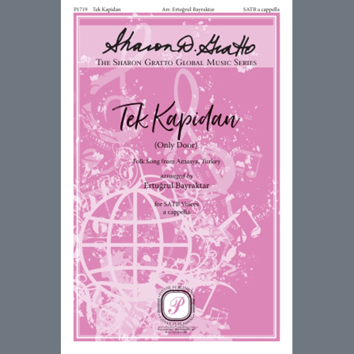 cover: Tek Kapidan (Only Door) (arr. Ertugrul Bayraktar), Turkish Folk Song, Chor