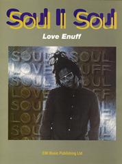 cover: Love Enuff, Soul II Soul