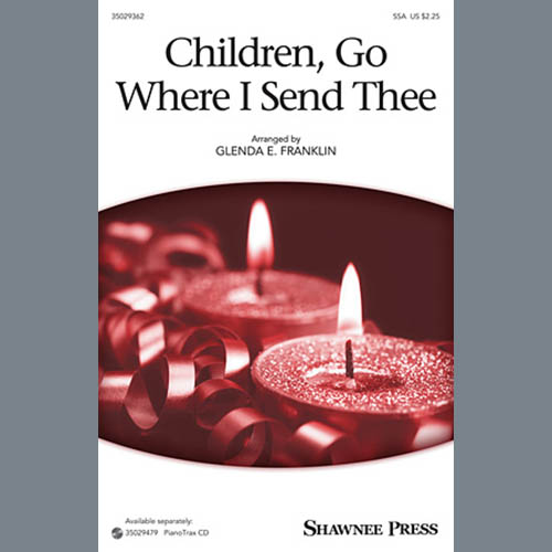 Produktbild zu: Children Go Where I Send Thee (arr. Glenda E. Franklin)