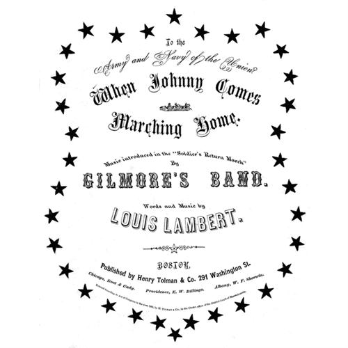 cover: When Johnny Comes Marching Home, Patrick Sarsfield Gilmore