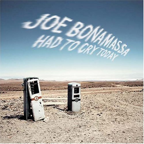 cover: Had To Cry Today, Joe Bonamassa