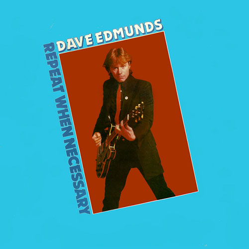 cover: Sweet Little Lisa, Dave Edmunds