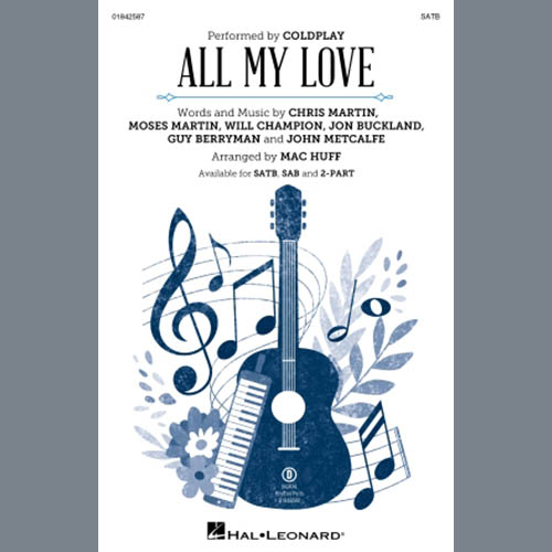 cover: All My Love (arr. Mac Huff), Coldplay