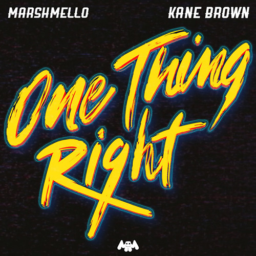 cover: One Thing Right, Marshmello & Kane Brown