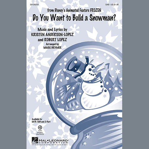Product picture to: Do You Want To Build A Snowman? (from Frozen) (arr. Mark Brymer)