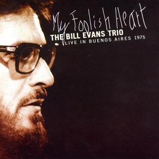 cover: My Foolish Heart, Bill Evans, Gesang, Klavier