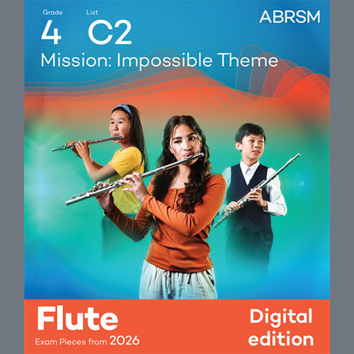 Product picture to: Mission: Impossible Theme (Grade 4, list C2, from the ABRSM Flute Syllabus from 2026)