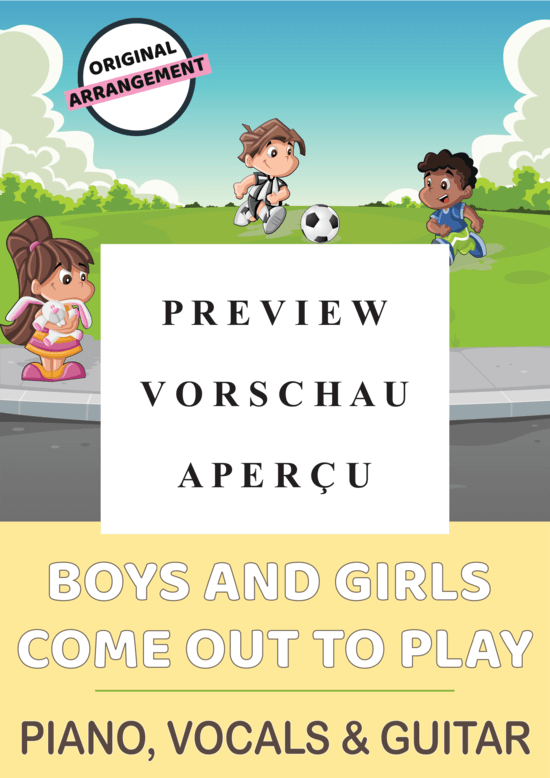 Produktgalerie: Seite 2 von 6 Boys and Girls Come Out To Play, , (Gesang + Klavier, Gitarre)