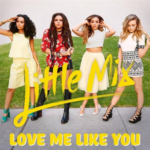 cover: Love Me Like You, Little Mix