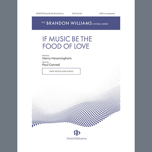 cover: If Music Be the Food of Love, Paul Conrad, Chor