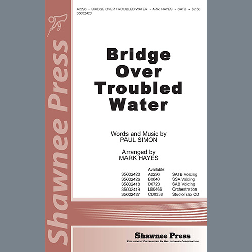 cover: Bridge Over Troubled Water (arr. Mark Hayes), Simon & Garfunkel, Chor